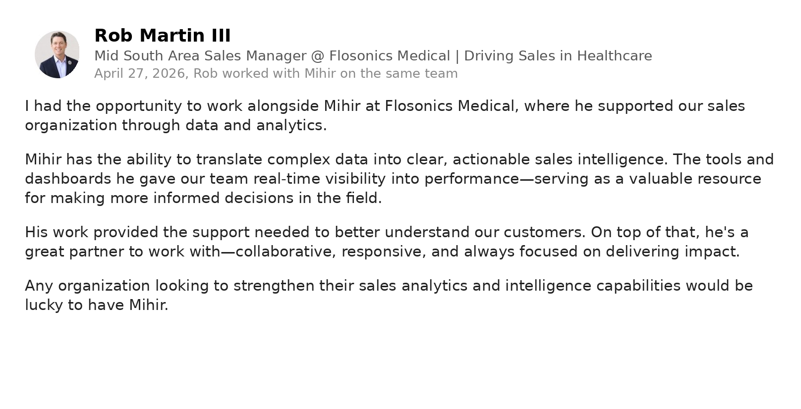 LinkedIn recommendation from Rob Martin for Mihir Trivedi